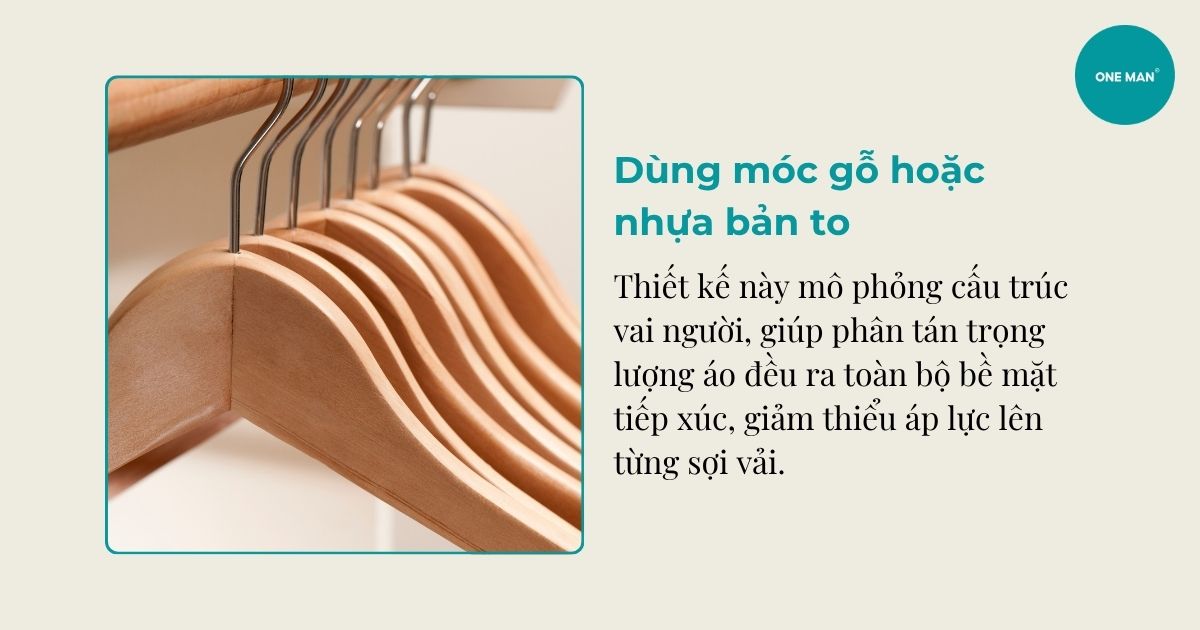 Ưu tiên móc gỗ hoặc nhựa bản to