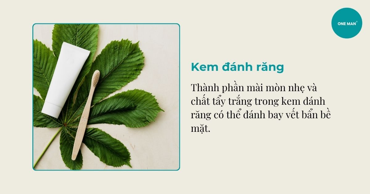 Sử dụng kem đánh răng cho những vết ố nhỏ