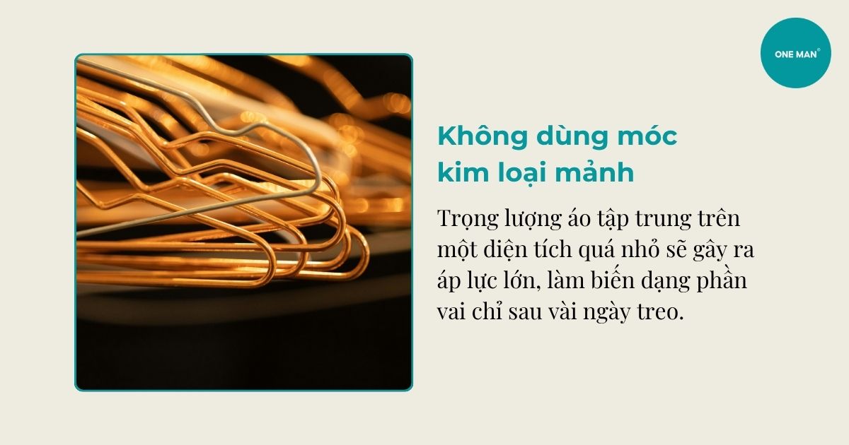 Không dùng móc kim loại mảnh